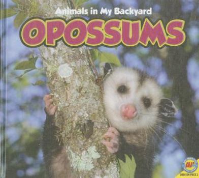 Library Binding Opossums [With Web Access] Book