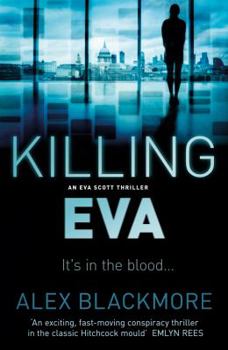 Killing Eva - Book #2 of the Eva Scott