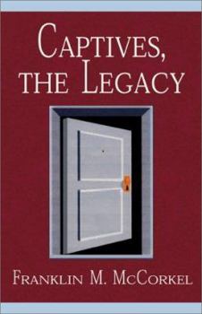 Paperback Captives, the Legacy Book