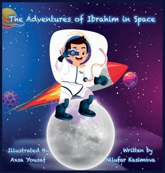 Hardcover The Adventures of Ibrahim in Space [Large Print] Book