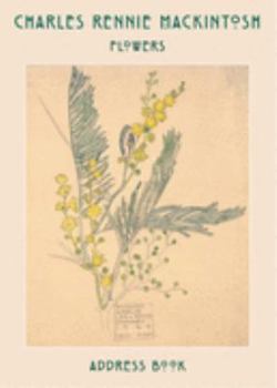 Hardcover Charles Rennie Mackintosh: Flower Drawings Address Book