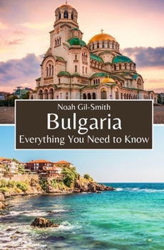 Paperback Bulgaria: Everything You Need to Know Book