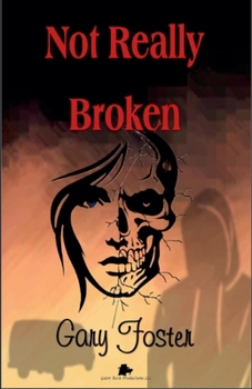 Paperback Not Really Broken Book