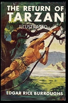 Paperback The Return of Tarzan Illustrated Book