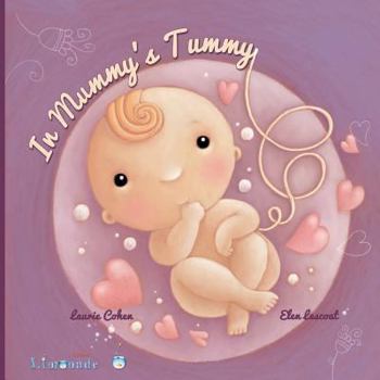 Paperback In Mummy's Tummy: When Baby is in Mummy's tummy Book