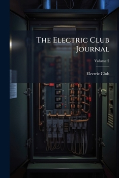 Paperback The Electric Club Journal; Volume 2 Book