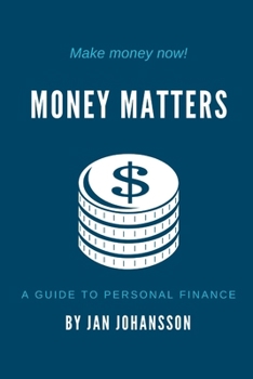 Paperback Money Matters: A Guide to Personal Finance Book
