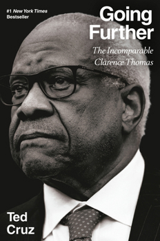Going Further: The Incomparable Clarence Thomas
