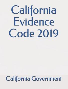 Paperback California Evidence Code 2019 Book