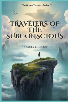 Paperback Travelers of the Subconscious Book