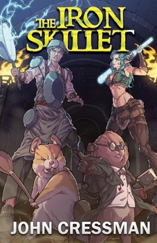 Paperback The Iron Skillet: A LitRPG/GameLit Fantasy Adventure Book