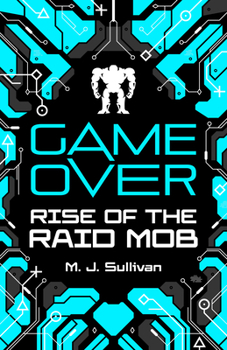 Paperback Game Over: Rise of the Raid Mob Book