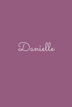 Danielle: notebook with the name on the cover, elegant, discreet, official notebook for notes, dot grid notebook,