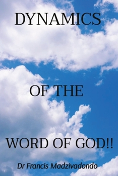 Paperback Dynamics of the Word of God!! Book