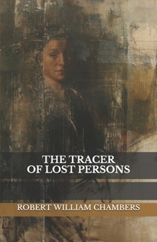 Paperback The Tracer Of Lost Persons Book