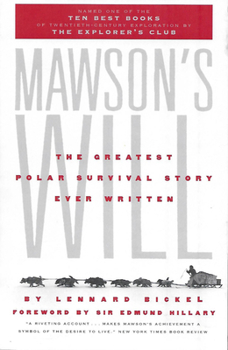 Paperback Mawson's Will: The Greatest Polar Survival Story Ever Written Book