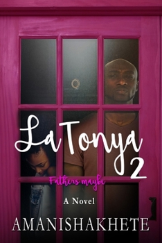 Paperback LaTonya 2: Fathers maybe Book