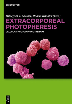 Hardcover Extracorporeal Photopheresis: Cellular Photoimmunotherapy Book