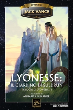 Paperback Lyonesse: Il giardino di Suldrun [Italian] Book