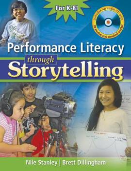 Paperback Performance Literacy through Storytelling (Maupin House) Book
