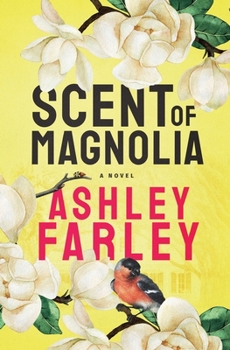 Paperback Scent of Magnolia Book