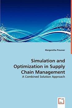 Paperback Simulation and Optimization in Supply Chain Management Book