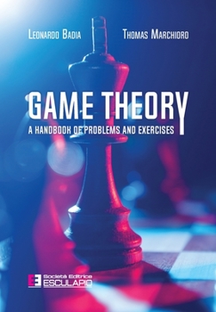 Paperback Game Theory. A Handbook of Problems and Exercises Book