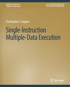 Paperback Single-Instruction Multiple-Data Execution Book