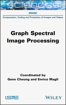 Hardcover Graph Spectral Image Processing Book