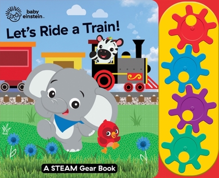 Board book Baby Einstein: Let's Ride a Train! a Steam Gear Sound Book