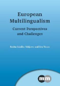 Paperback European Multilingualism: Current Perspectives and Challenges Book