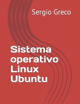 Paperback Sistema operativo Linux Ubuntu [Italian] Book