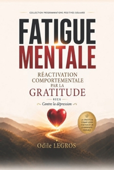 Paperback La Réactivation Comportementale par la Gratitude (RECG): Programmations positives SOLAARD [French] Book