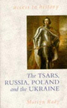 Paperback Czars, Russia, Poland and the Ukraine, 1462-1725 (Access to History) Book