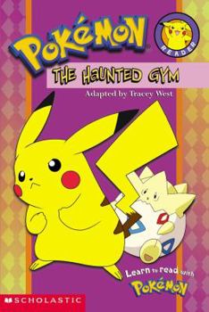 Hardcover Pokémon: The Haunted Gym (Official Pokémon Master's Club) Book