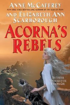 Hardcover Acorna's Rebels Book