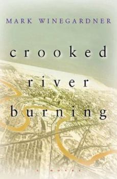 Hardcover Crooked River Burning Book