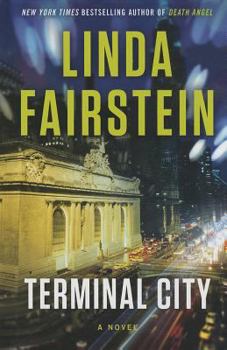 Terminal City - Book #16 of the Alexandra Cooper