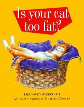 Paperback Is Your Cat Too Fat? Book