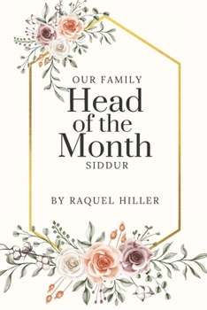 Paperback Our Family Head of the Month Siddur Book