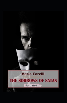 Paperback The Sorrows of Satan Illustrated Book