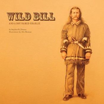 Paperback Wild Bill and a Boy Named Charlie Book