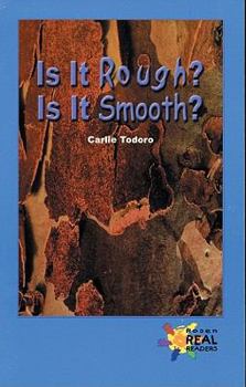 Paperback Is It Rough? Is It Smooth? Book