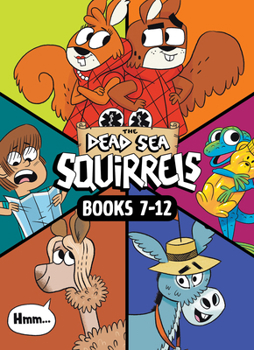 Paperback The Dead Sea Squirrels Set Books 7-12: Merle of Nazareth / A Dusty Donkey Detour / Jingle Squirrels / Risky River Rescue / A Twisty-Turny Journey / Ba Book