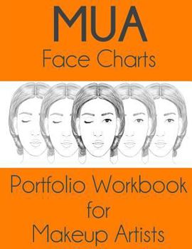 Mua Face Charts Portfolio Workbook for Makeup Artists: Enid Edition