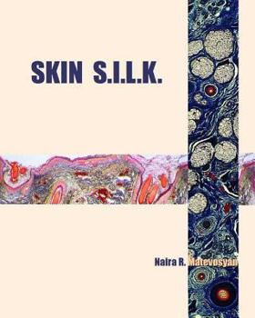 Paperback Skin S.I.L.K. Book