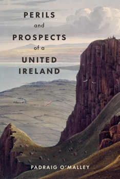 Paperback Perils & Prospects of a United Ireland Book