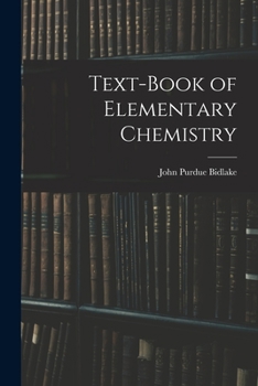 Paperback Text-book of Elementary Chemistry Book