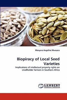 Paperback Biopiracy of Local Seed Varieties Book