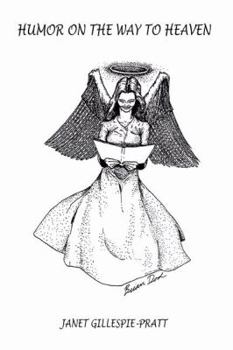 Humor on the Way to Heaven